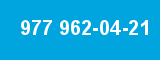 977 962-04-21